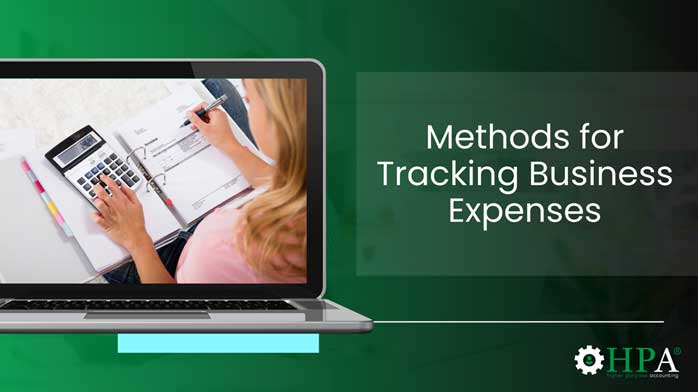 Methods for Tracking Business Expenses